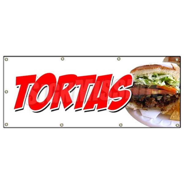 TORTAS BANNER SIGN flatbread sweet cake mexican mexico sandwich grill
